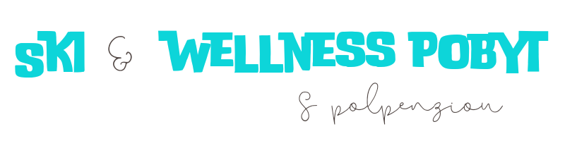 ski a wellness pobyt